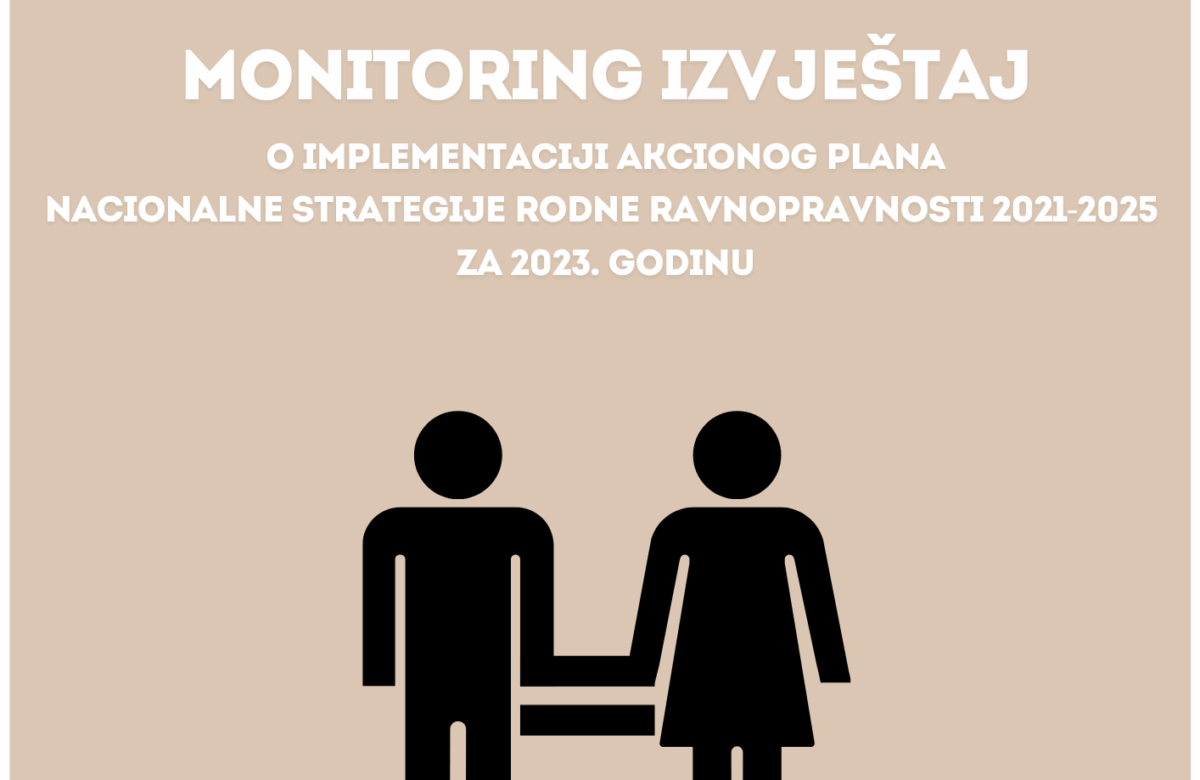 MONITORING REPORT ON IMPLEMENTATION OF 2023 ACTION PLAN FOR NATIONALSTRATEGY FOR GENDER EQUALITY 2021-2025