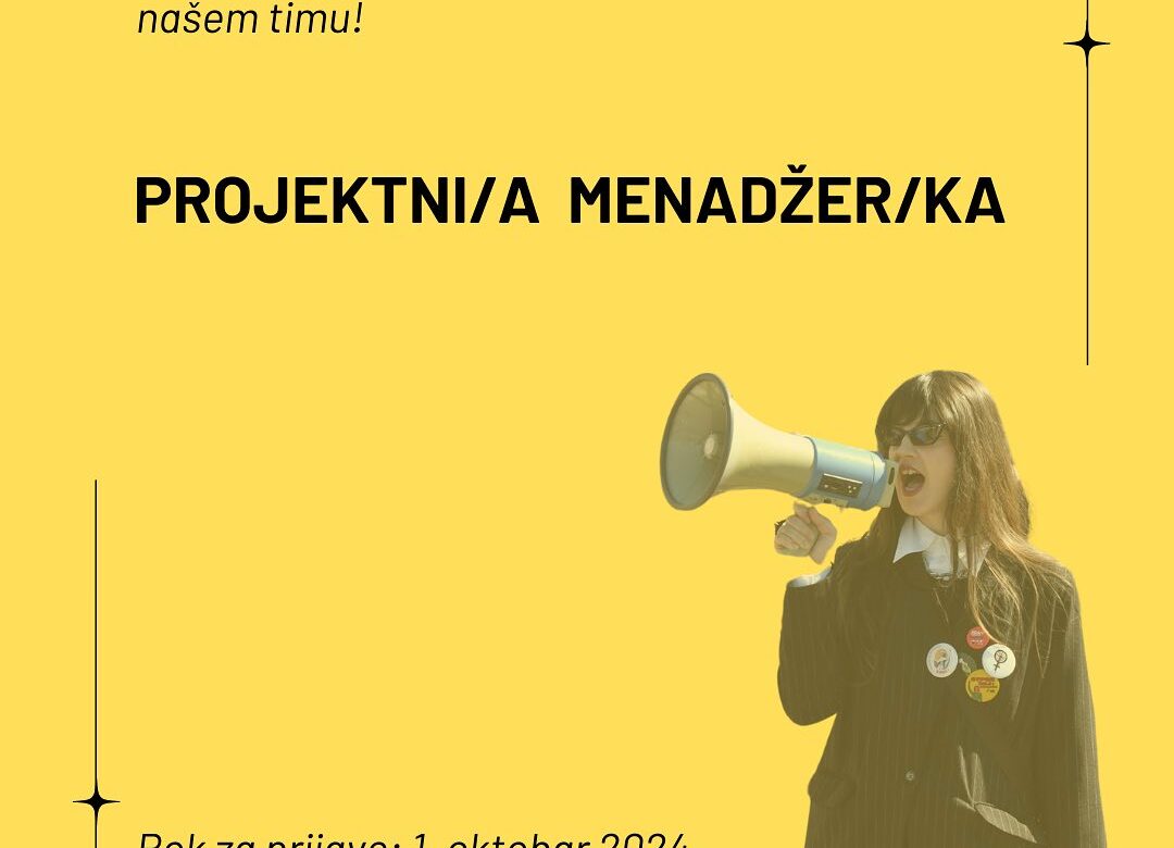 CENTAR ZA ŽENSKA PRAVA raspisuje konkurs za radno mjesto: Projektna menadžerka/projektni menadžer